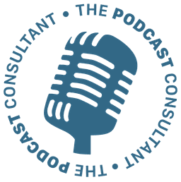 The Podcast Consultant