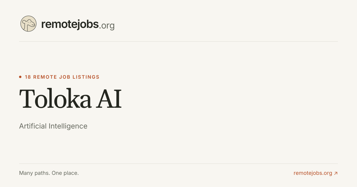 Toloka AI Remote Jobs & Careers — 18 Job Listings | RemoteJobs.org